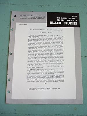 Imagen del vendedor de THE NEGRO NOVEL IN AMERICA: IN REBUTTAL (Bobbs-Merrill Reprint Series in Black Studies: BC-301) a la venta por Cream Petal Goods