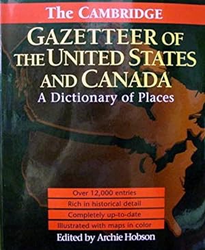 The Cambridge Gazetteer of the United States and Canada: A Dicionary of Places