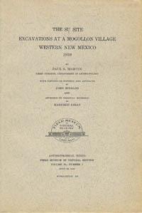 THE SU SITE, EXCAVATIONS AT A MOGOLLON VILLAGE, WESTERN NEW MEXICO