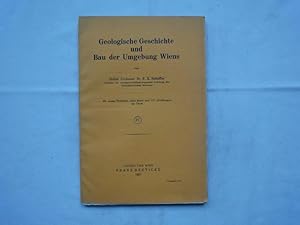 Seller image for Geologische Geschichte und Bau der Umgebung Wiens. for sale by Malota