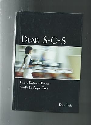 Seller image for DEAR SOS : Favorite Restaurant Recipes for sale by ODDS & ENDS BOOKS