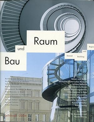 Bau und Raum Jahrbuch. Building and Regions Annual 2004. Herausgeber: Bundesamt für Bauwesen und ...