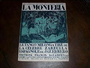 Le nouveau succès de Raquel Meller : La Monteria (Au temps de Grand Maman). Paroles Françaises de...