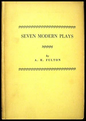 Drama and Theatre Illustrated By Seven Modern Plays