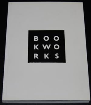 Book Works : A Partial History and Sourcebook