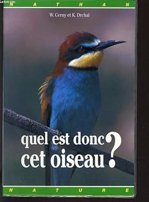 Imagen del vendedor de QUEL EST DONC CET OISEAU a la venta por Le-Livre