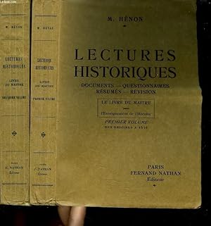 Seller image for LECTURES HISTORIQUES. DOCUMENTS. QUESTIONNAIRES. RESUMES. REVISION. LELIVRE DU MAITRE. PREMIER VOLUME: DES ORIGINES  1610 / DEUXIEME VOLUME : DE 1610  NOS JOURS. for sale by Le-Livre