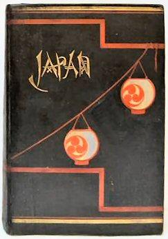 Image du vendeur pour JAPAN: TRAVELS AND RESEARCHES UNDERTAKEN AT THE COST OF THE PRUSSIAN GOVERNMENT. By J.J.Rein, Professor of Geography in Marburg. Translated from the German. With twenty illustrations and two maps. mis en vente par Marrins Bookshop