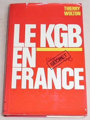 Bild des Verkufers fr LE KGB EN FRANCE zum Verkauf von LE BOUQUINISTE
