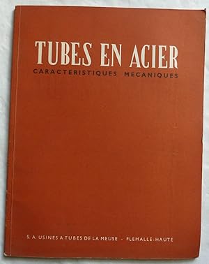 Tubes en acier : Caractéristiques mécaniques . Edition 1950