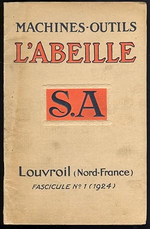 Tarif - Album de "L'Abeille" . Fascicule N° 1 - A : Machines pour mécaniciens, constructeurs, ser...