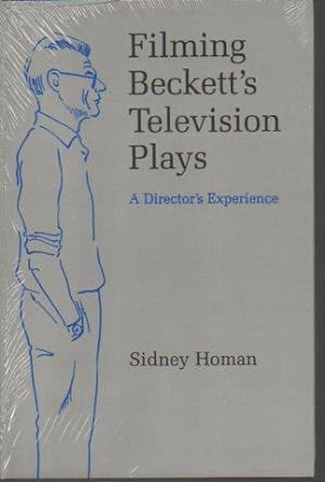 Immagine del venditore per Filming Beckett's Television Plays: A Director's Experience venduto da Bookfeathers, LLC