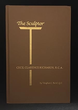 The Sculptor; Cecil Clarence Richards, R.C.A.