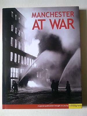 Manchester's At War