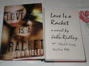 Imagen del vendedor de Love Is A Racket: Signed a la venta por SkylarkerBooks