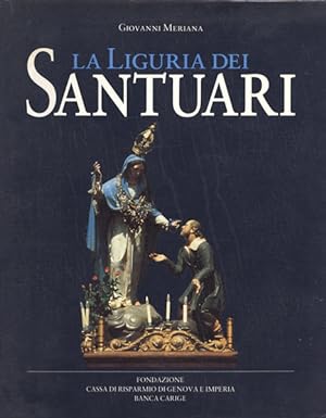 Seller image for La Liguria dei santuari for sale by Libro Co. Italia Srl