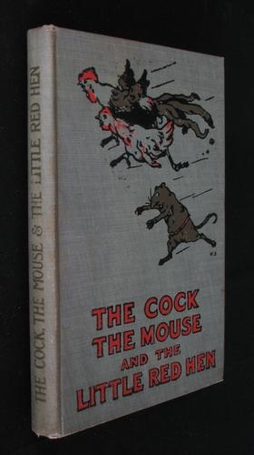 Imagen del vendedor de The Cock, the Mouse and the Little Red Hen a la venta por Andrews & Rose, Booksellers