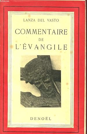Seller image for COMMENTAIRE DE L EVANGILE for sale by Le-Livre