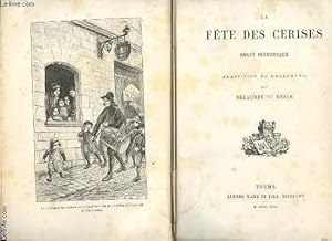 Seller image for LA FETE DES CERISES for sale by Le-Livre