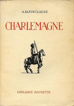 Seller image for CHARLEMAGNE for sale by Le-Livre