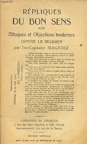 Seller image for REPLIQUES DU BON SENS AUX ATTAQUES ET OBJECTIONS MODERNES CONTRE LA RELIGION for sale by Le-Livre