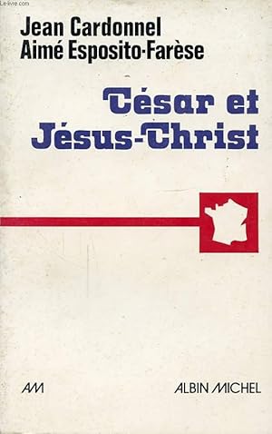 Seller image for CESAR ET JESUS CHRIST for sale by Le-Livre