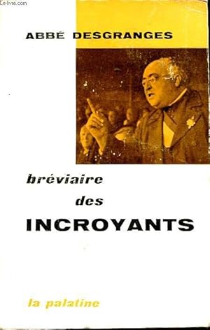 Bild des Verkufers fr BREVIAIRES DES INCROYANTS zum Verkauf von Le-Livre