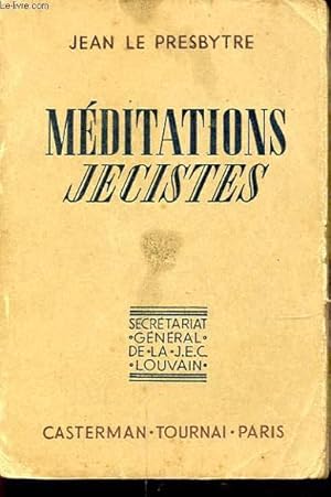 Seller image for MEDITATIONS JECISTES for sale by Le-Livre