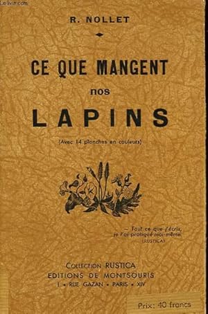 Image du vendeur pour CE QUE MANGENT NOS LAPINS mis en vente par Le-Livre