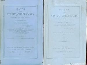 Seller image for DE LA VIE ET DES VERTUS CHRETIENNES CONSIDEREES DANS L ETAT RELIGIEUX EN 2 TOMES for sale by Le-Livre