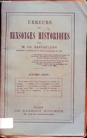 Seller image for ERREURS ET MENSONGES HISTORIQUES SIXIEME SERIE for sale by Le-Livre