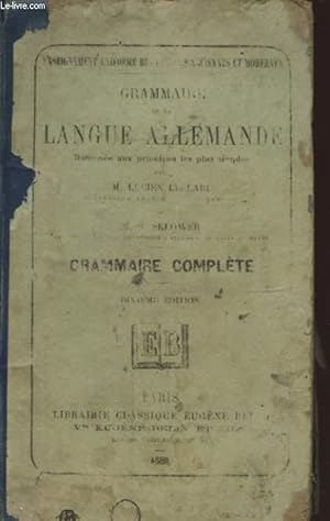 Image du vendeur pour GRAMMAIRE DE LA LANGUE ALLMANDE GRAMMAIRE COMPLETE mis en vente par Le-Livre