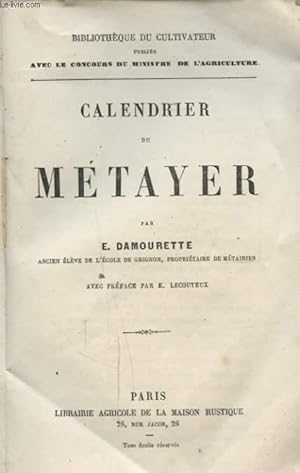 Bild des Verk�ufers f�r CALENDRIER DU METAYER zum Verkauf von Le-Livre