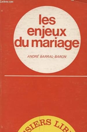Seller image for LES ENJEUX DU MARIAGE for sale by Le-Livre