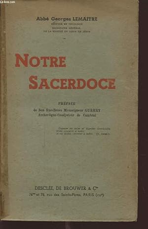 Seller image for NOTRE SACERDOCE for sale by Le-Livre