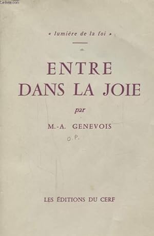 Bild des Verkufers fr ENTRE DANS LA JOIE zum Verkauf von Le-Livre