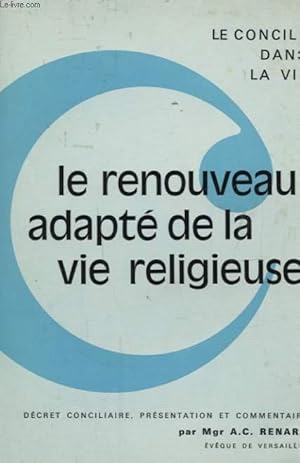 Seller image for LE RENOUVEAU ADAPTE DE LA VIE RELIGIEUSE for sale by Le-Livre