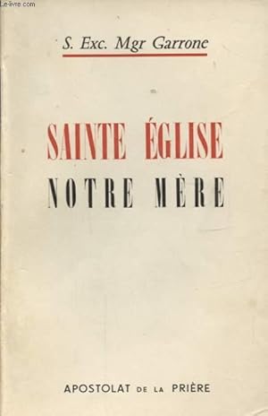 Seller image for SAINTE EGLISE NOTRE MERE for sale by Le-Livre