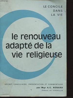 Seller image for LE RENOUVEAU ADAPTE DE LA VIE RELIGIEUSE for sale by Le-Livre