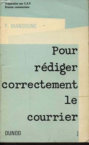 Imagen del vendedor de POUR REDIGER CORRECTEMENT LE COURRIER a la venta por Le-Livre
