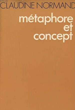 Immagine del venditore per METAPHORE ET CONCEPT venduto da Le-Livre