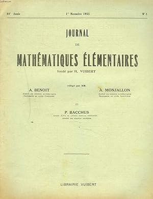 Bild des Verkufers fr JOURNAL DE MATHEMATIQUES ELEMENTAIRES N3, 1er NOV 1955. INGENIEURS ADJOINTS DES TRAVAUX METEOROLOGIQUES, CONCOURS JUIN 1953. zum Verkauf von Le-Livre