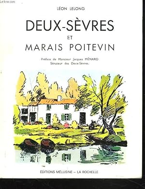 Seller image for DEUX-SEVRES ET MARAIS POITEVIN for sale by Le-Livre