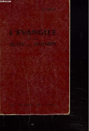 Bild des Verkufers fr LES QUATRE EVANGILES ET LES ACTES DES APOTRES. zum Verkauf von Le-Livre