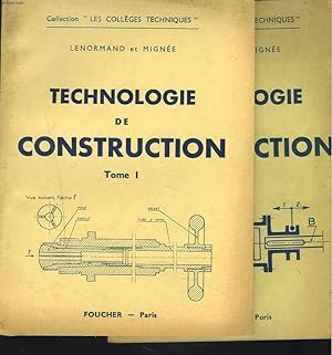 Seller image for TECHNOLOGIE DE CONSTRUCTION. TOMES I ET II. for sale by Le-Livre