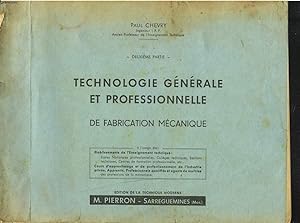 Seller image for TECHNOLOGIE GENERALE ET PROFESSIONNELLE DE FABRICATION MECANIQUE. for sale by Le-Livre
