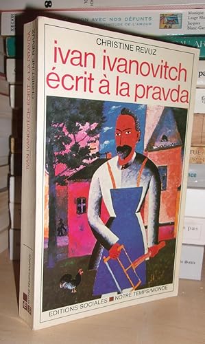 Seller image for IVAN IVANOVITCH ECRIT A LA PRAVDA : Prface De Francis Cohen for sale by Planet's books