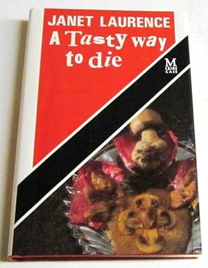 A Tasty Way to Die (signed UK 1st)