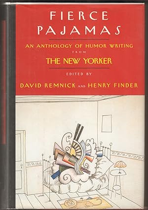 Bild des Verkufers fr Fierce Pajamas. An Anthology of Humor Writing from "The New Yorker". zum Verkauf von Antiquariat Neue Kritik