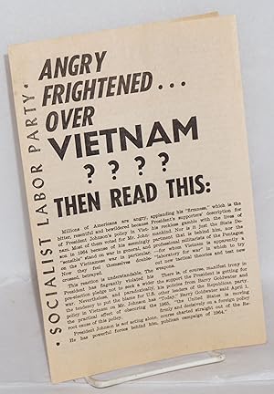 Angry. frightened. over Vietnam    Then read this.